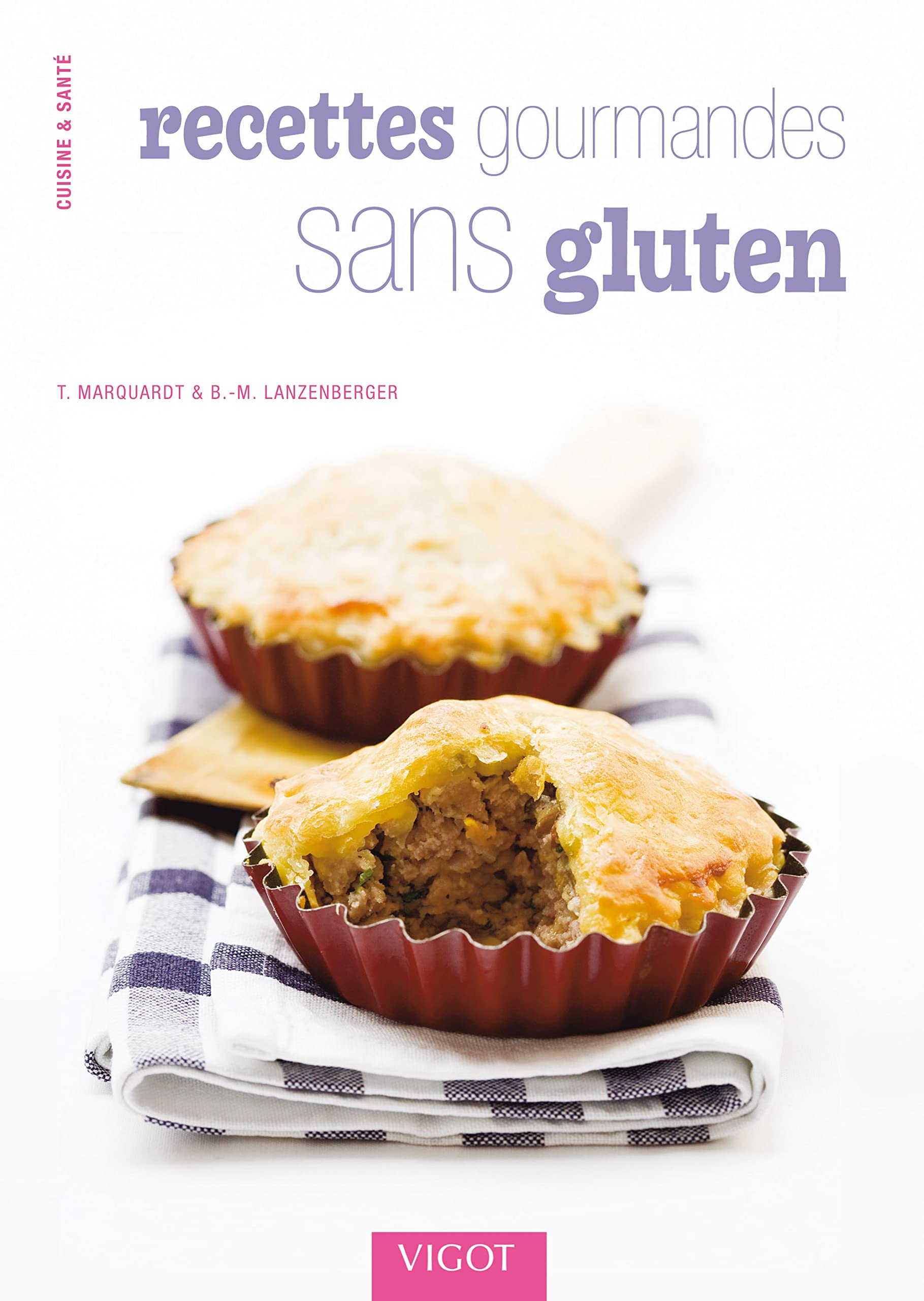 Recettes gourmandes sans gluten 9782711420360