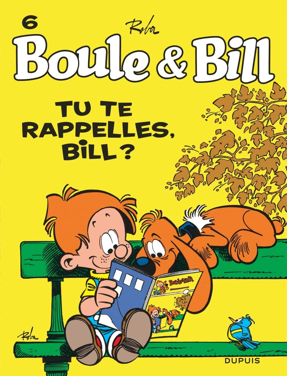 Boule et Bill, T6: Tu te rappelles Bill? 9782800141923