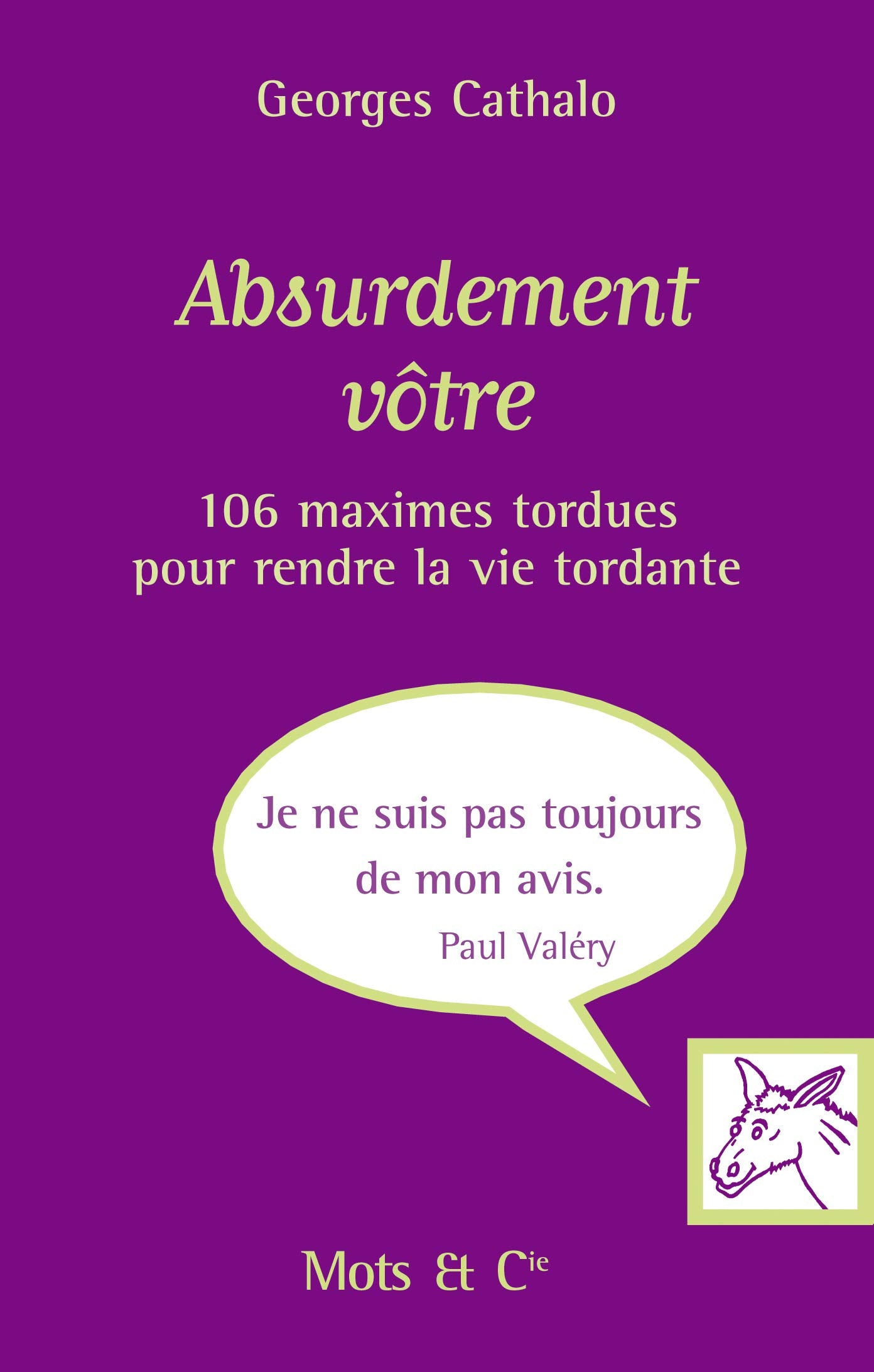 ABSURDEMENT VOTRE 9782913588752