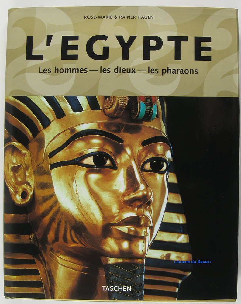 JU-25 L'EGYPTE - LES HOMMES - LES DIEUX - LES PHARAONS 9783822847664