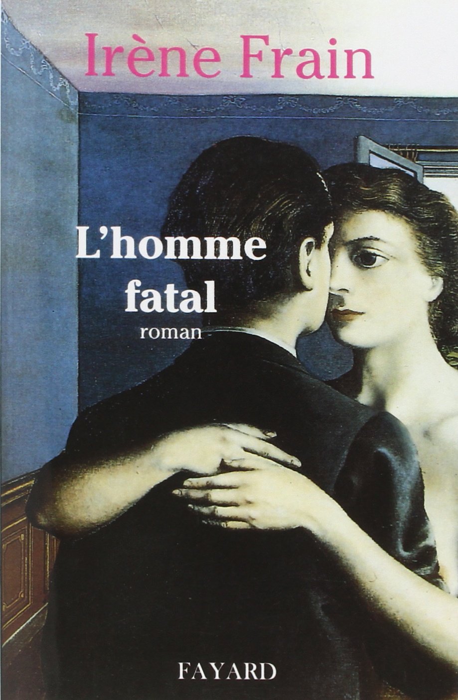 L'Homme fatal 9782213594392