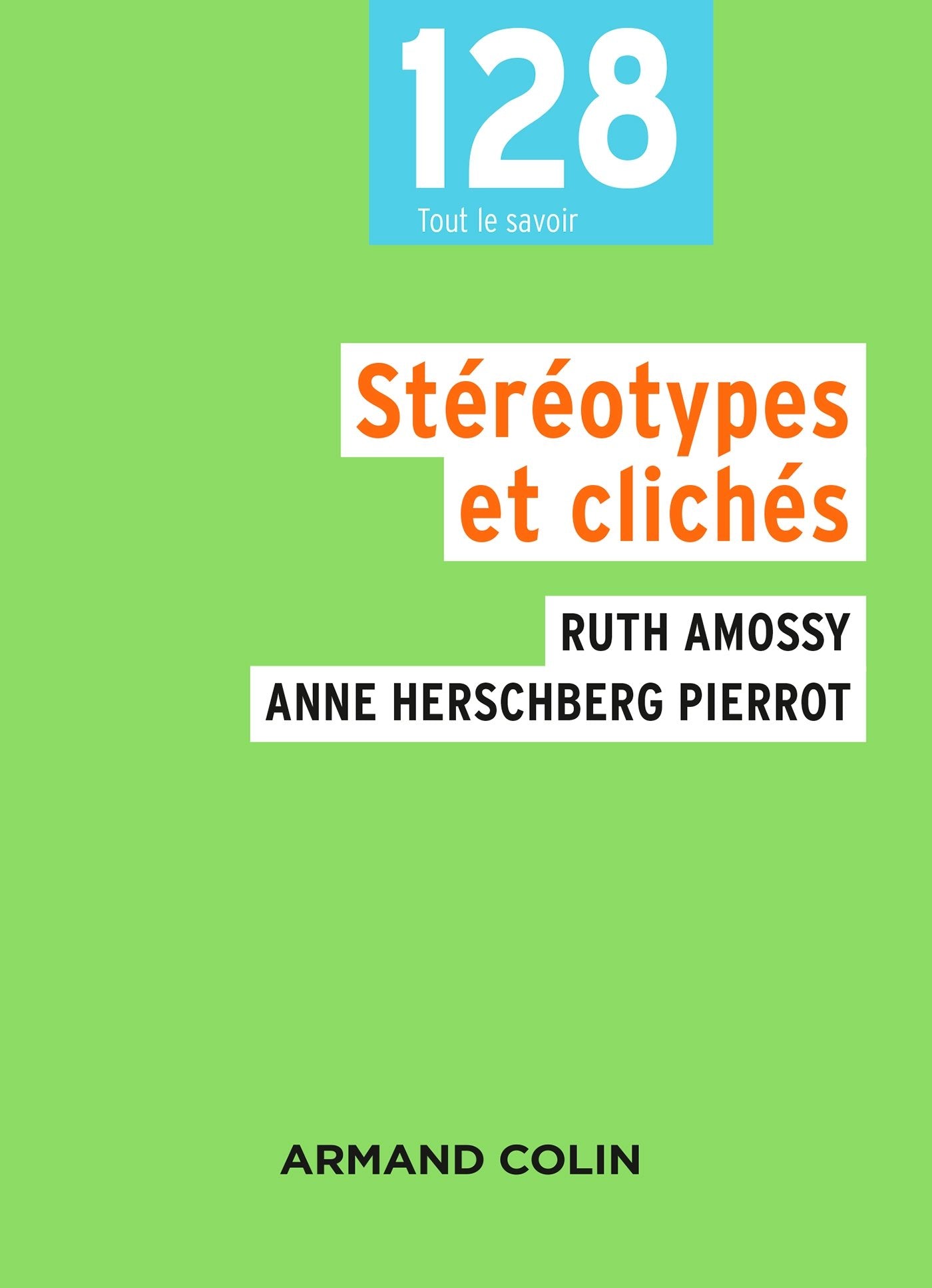 Stéréotypes et clichés - 3e éd. 9782200613853