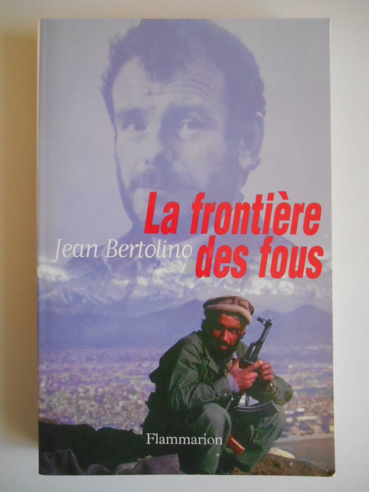 La Frontière des fous 9782080676344
