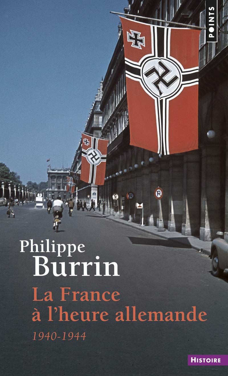 La France à l'heure allemande, 1940-1944 9782020314770
