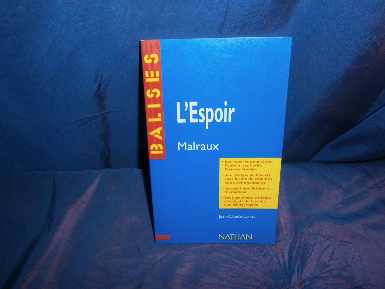 L'Espoir : Malraux 9782091807966