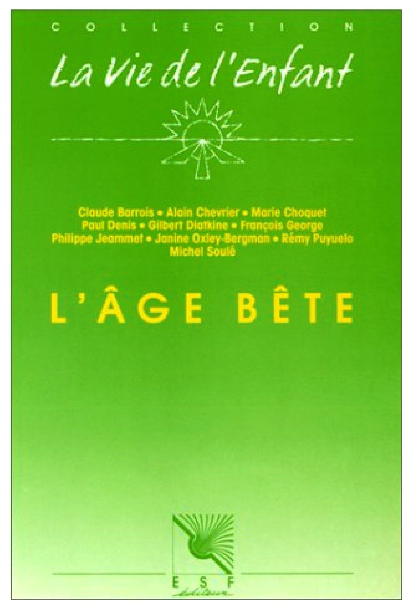 L'âge bête 9782710107910