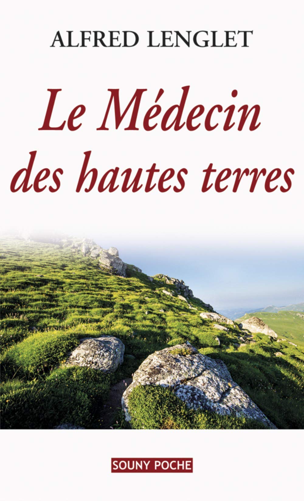 Le Médecin des hautes terres 9782848864563