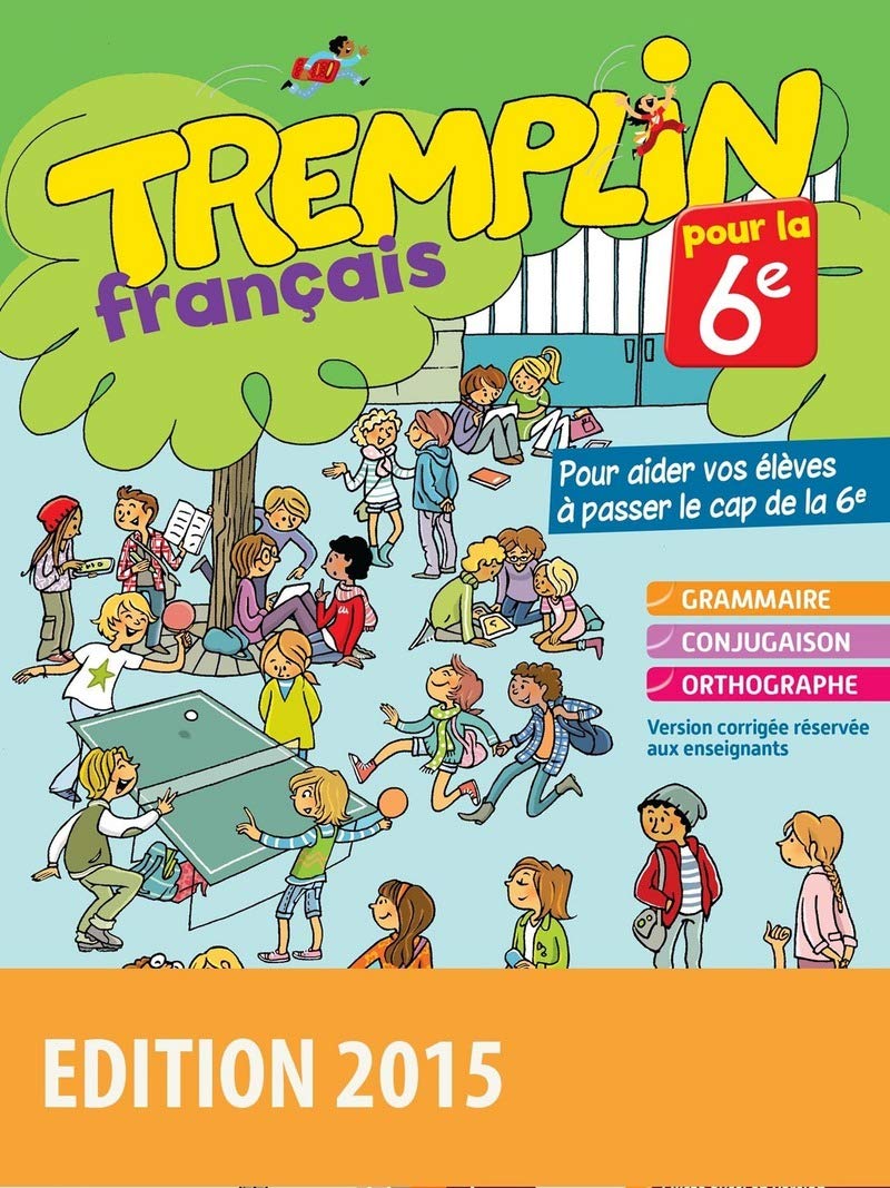 Tremplin pour la 6e – Français 9782047332276