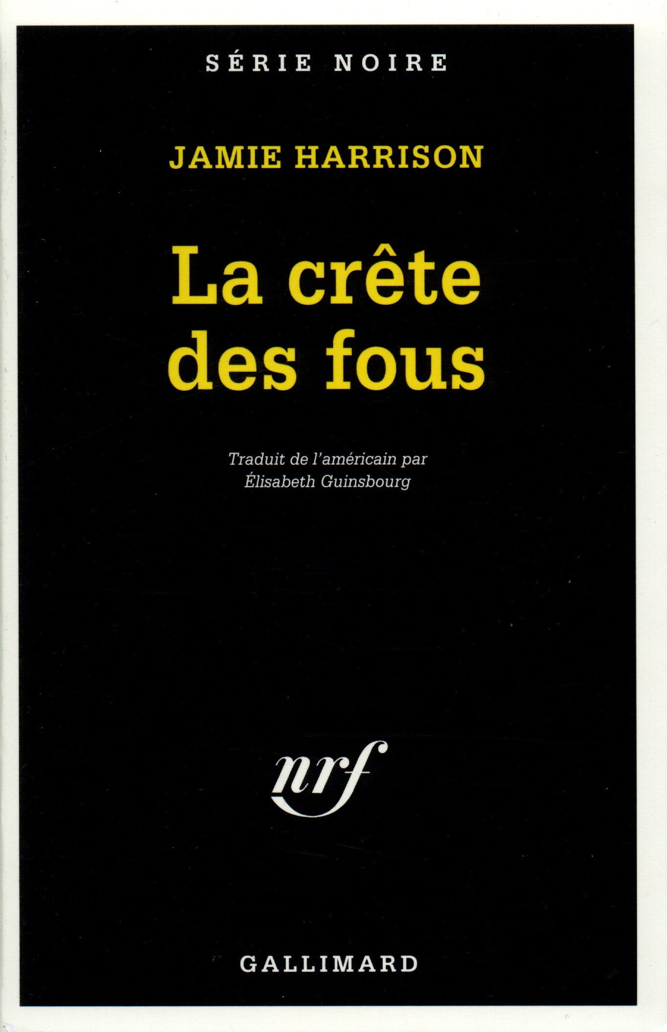 La crête des fous 9782070495863
