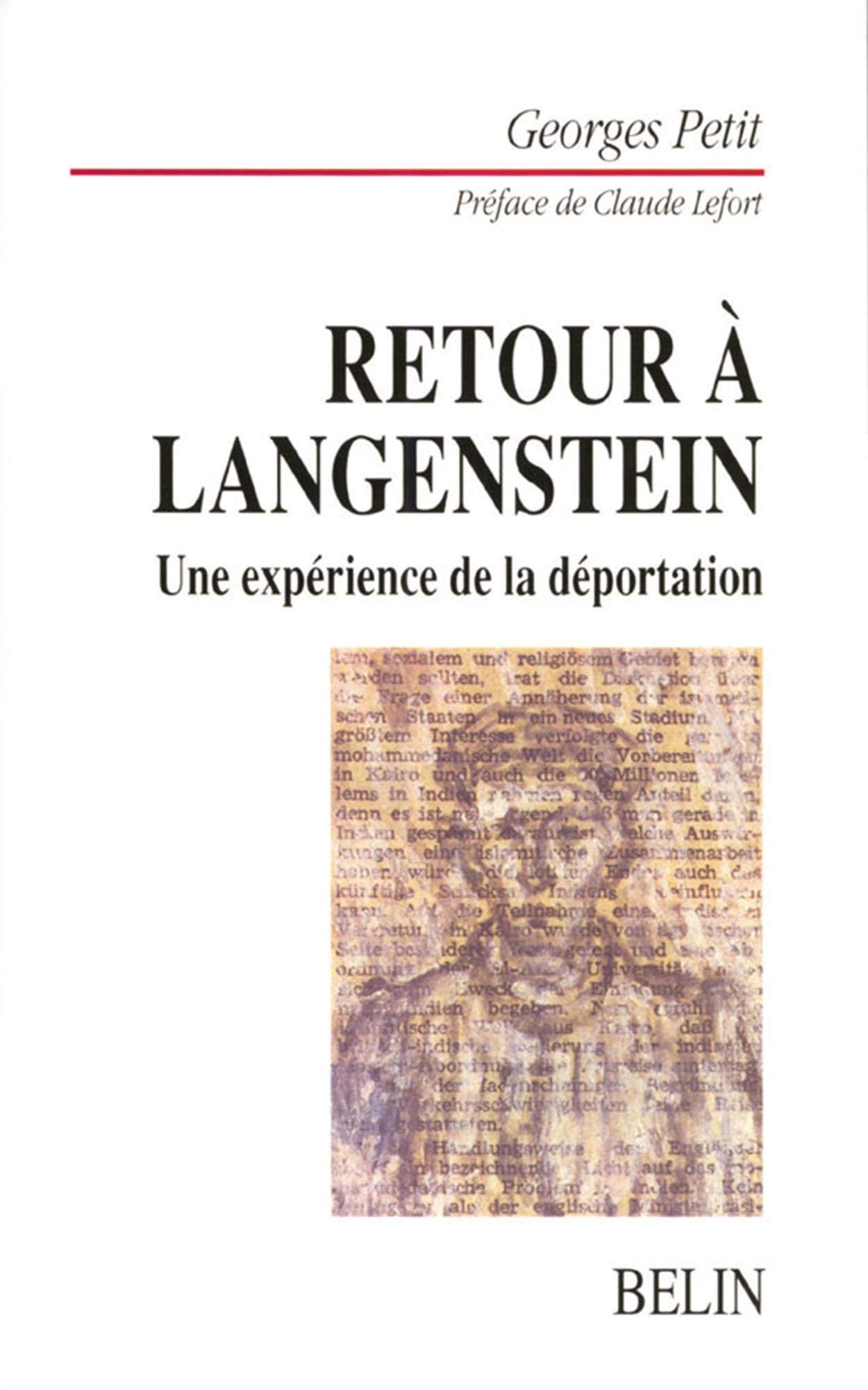 Retour à Langenstein : une expérience de la déportation 9782701129426