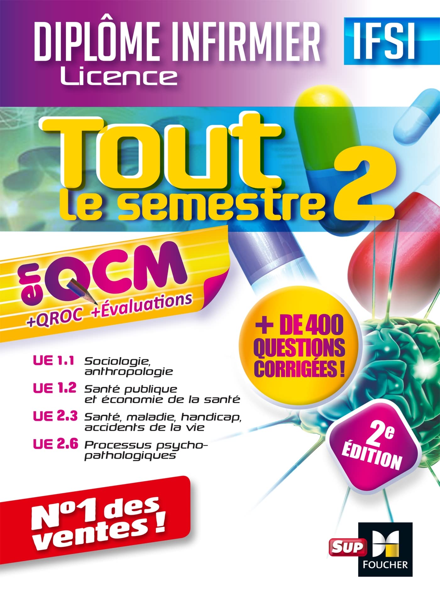 Tout le semestre 2 en QCM - QROC et évaluations IFSI - 2e édition 9782216143375
