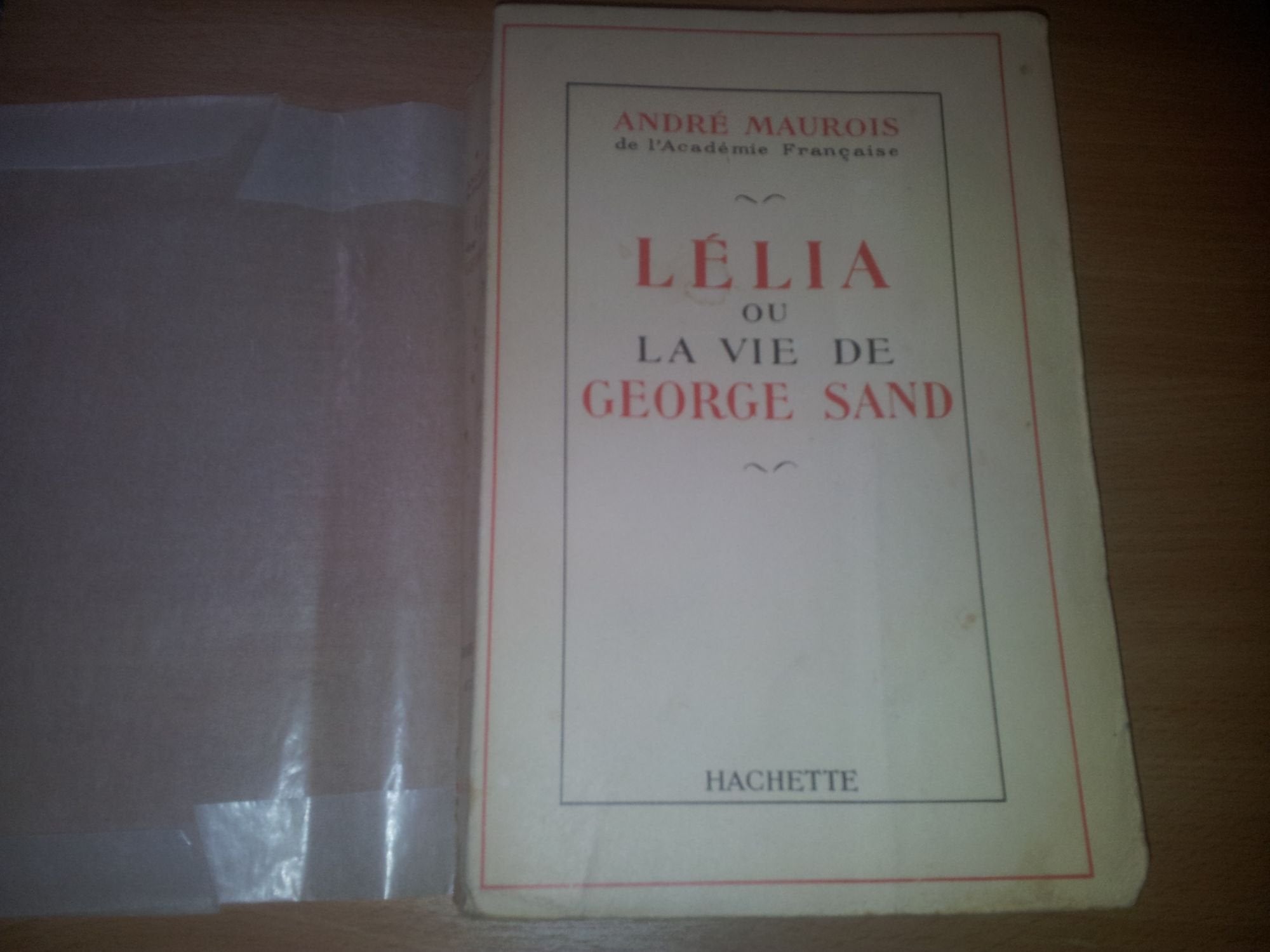 Lelia ou la vie de georges Sand 