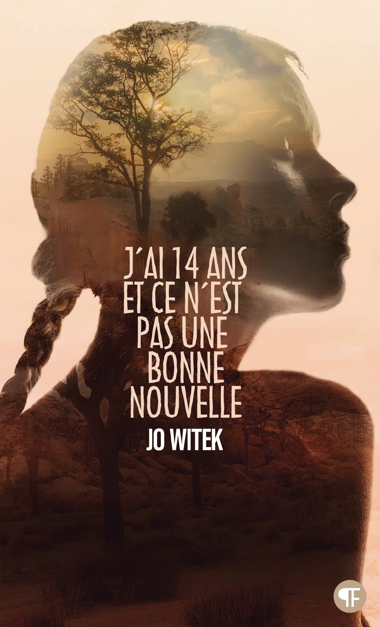 J'ai 14 ans et ce n'est pas une bonne nouvelle 9782075187091