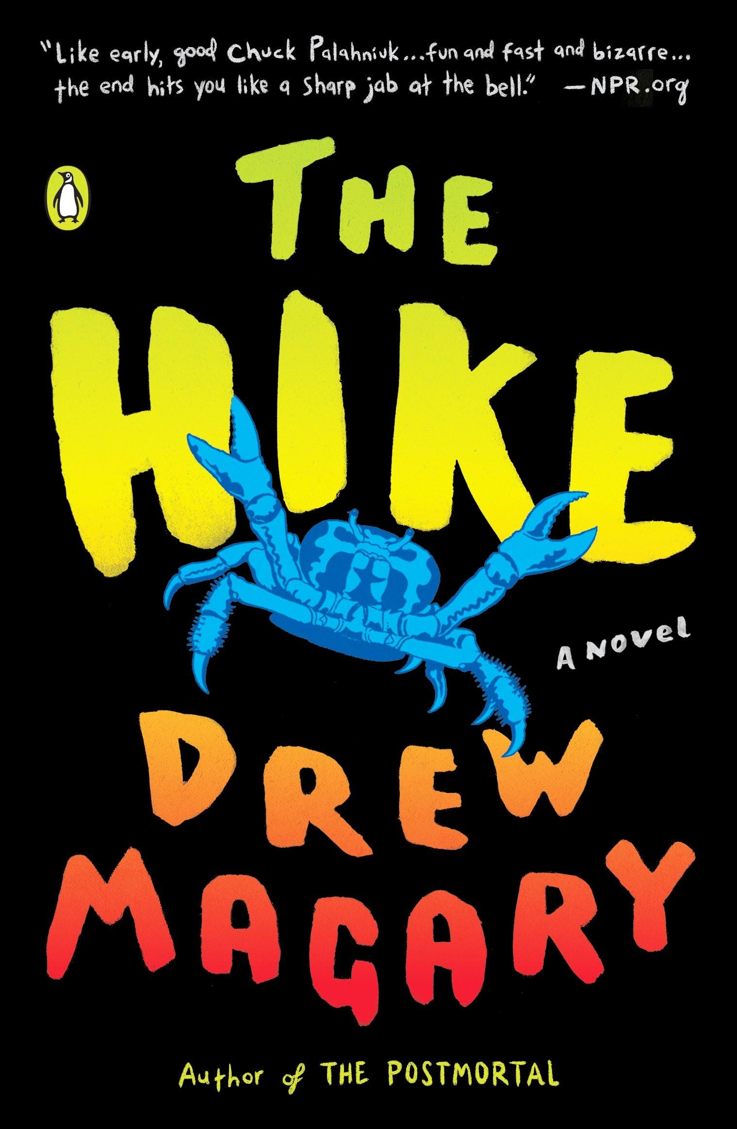 The Hike: A Novel 9780399563874