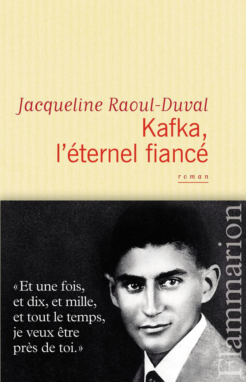 Kafka, l'éternel fiancé 9782081255258