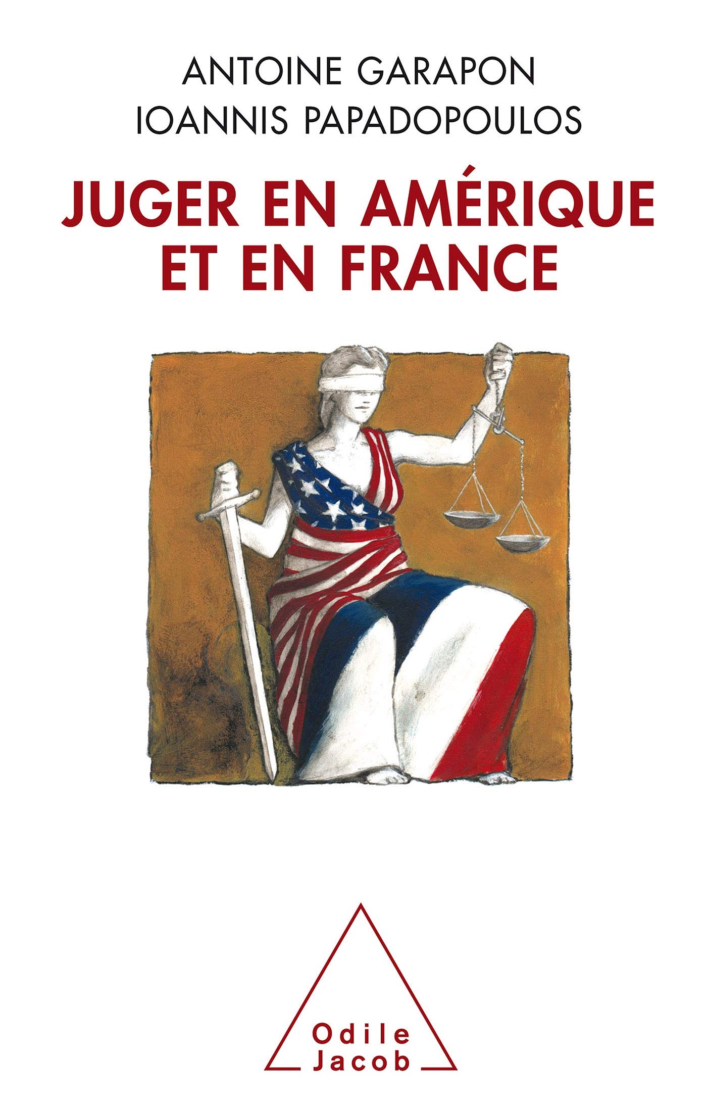 Juger en Amérique et en France 9782738113535