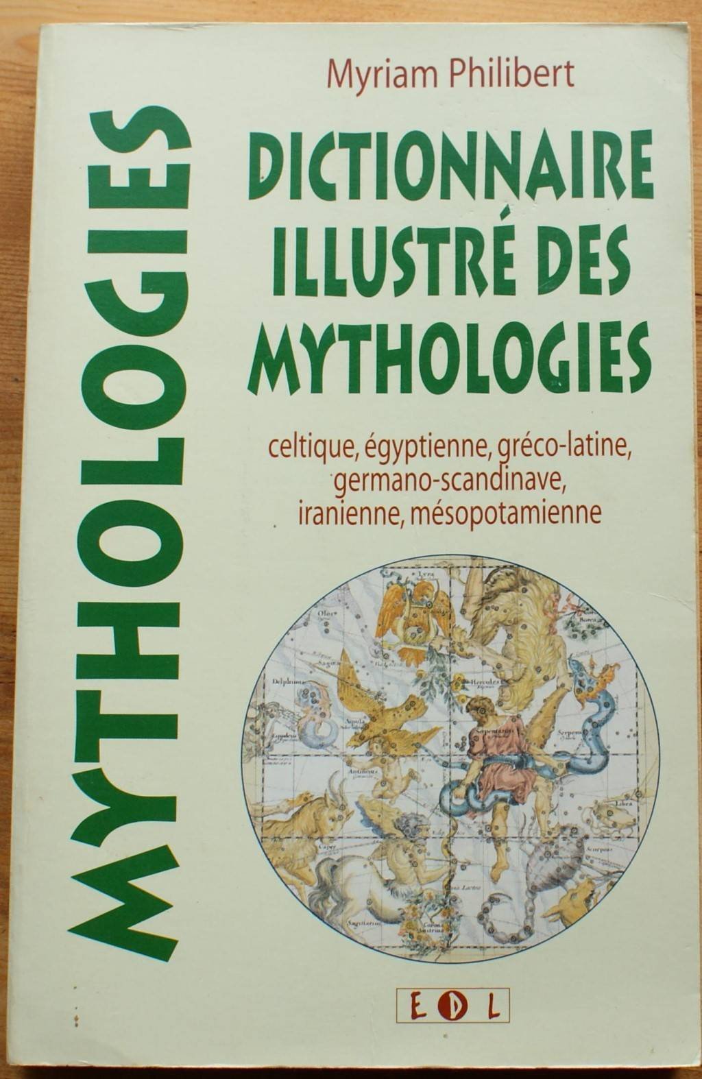 Dictionnaire illustré des mythologies 9782843082061