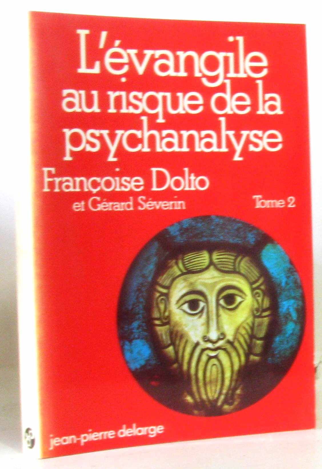 L'evangile au risque de la psychanalyse 9782711301195