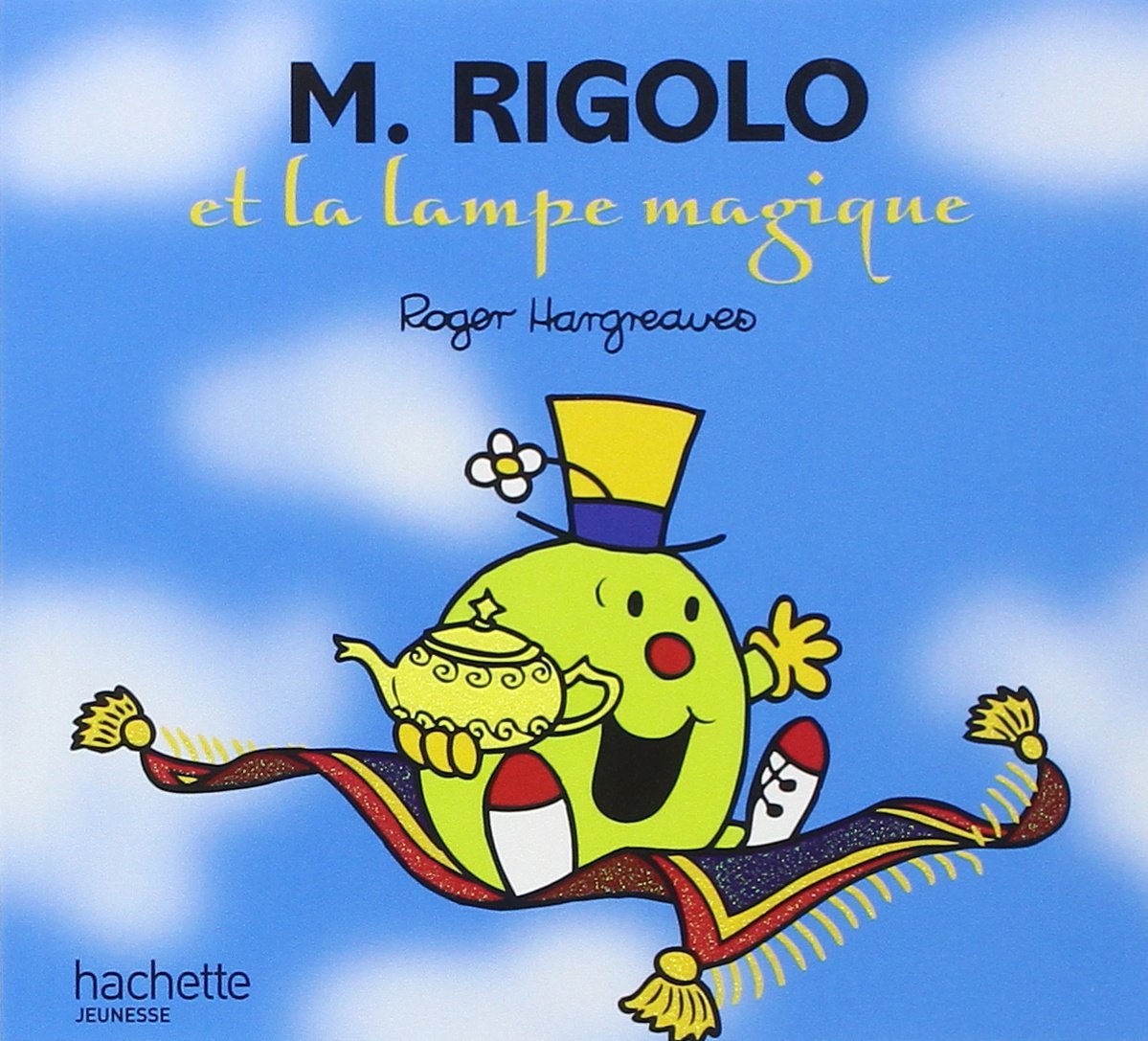 M. Rigolo et la lampe magique 9782012206021