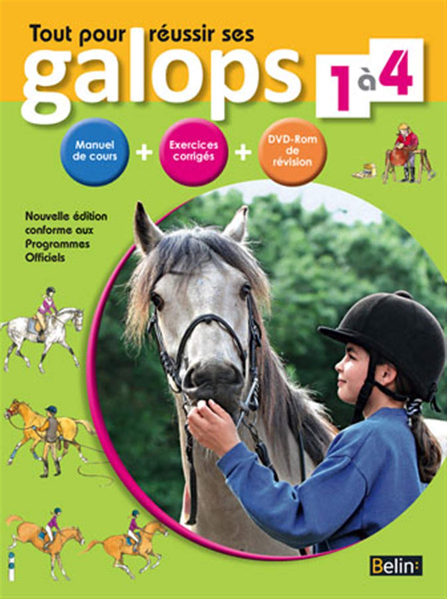 Tout pour réussir ses galops 1 à 4 9782701155593