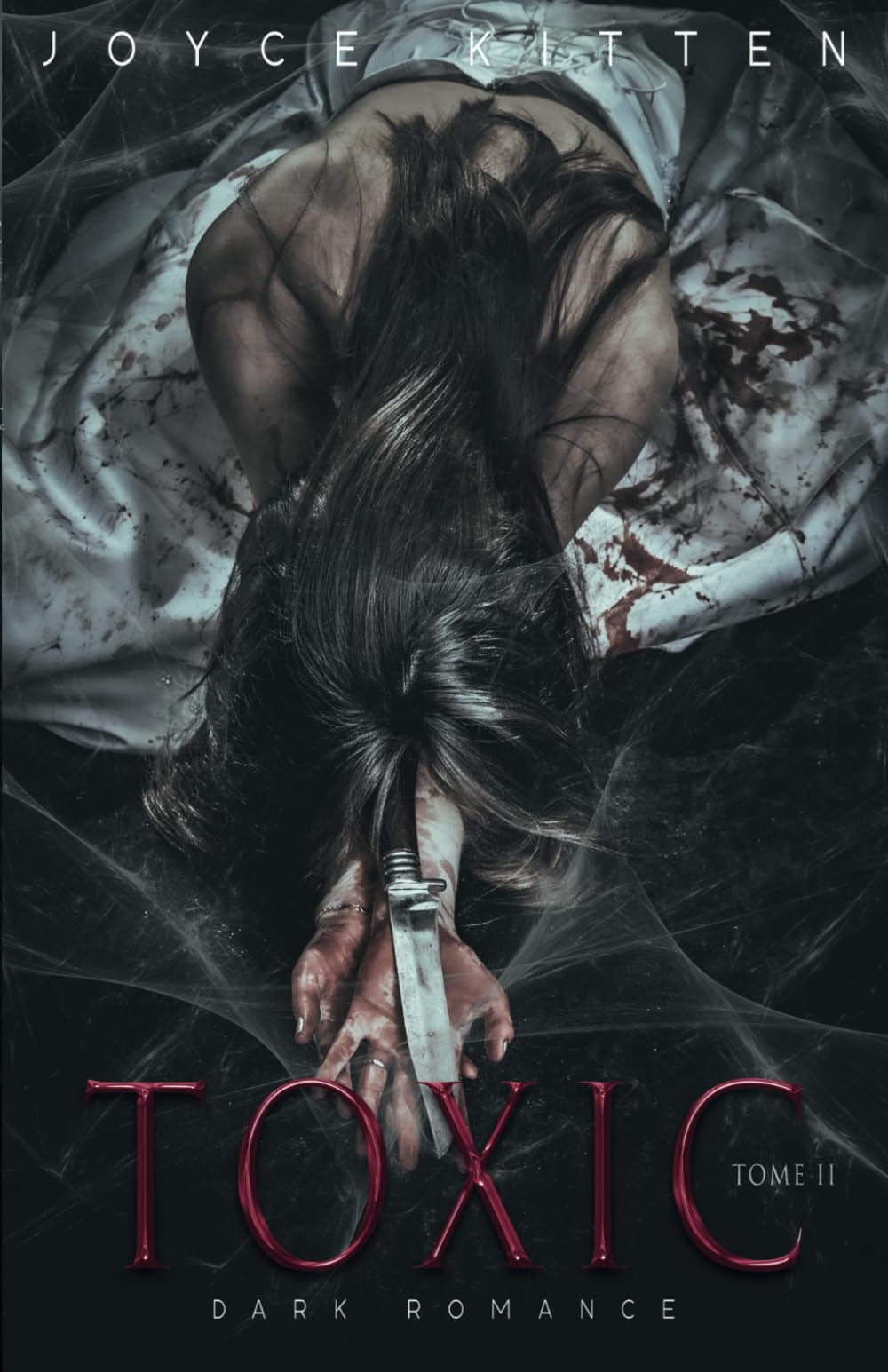 Toxic - t.2 (Dark romance) 9798831976465