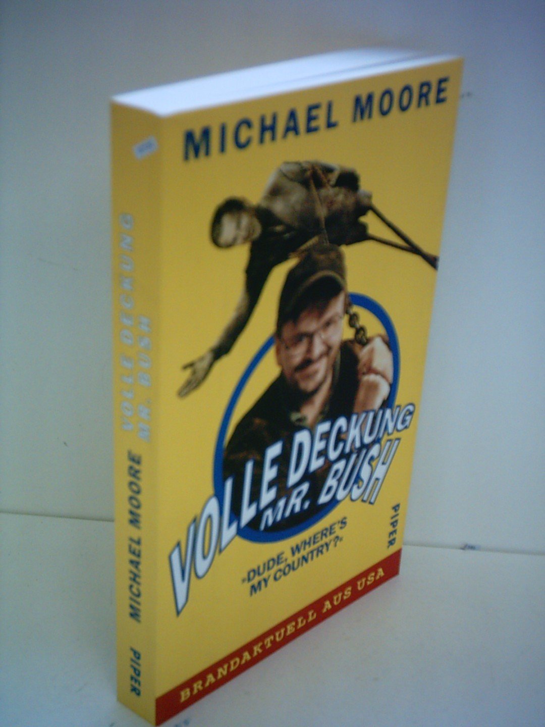 Dude, Where's My Country? 9780446692625