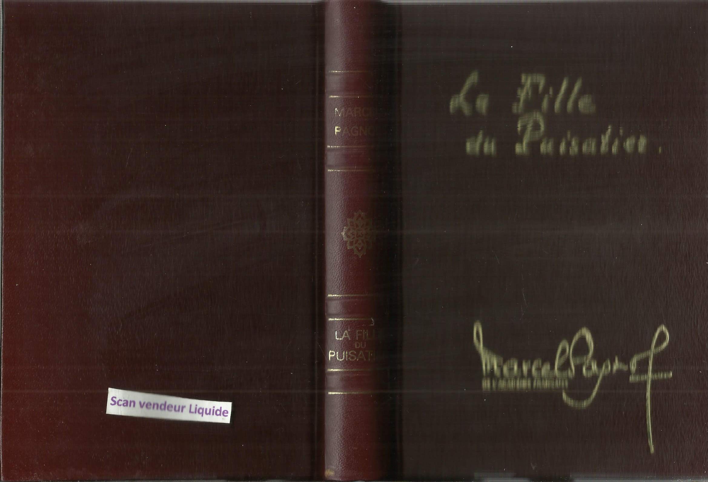 La fille du Puisatier - Illustrations André Bertran - Editions Pastorelly, 1974 