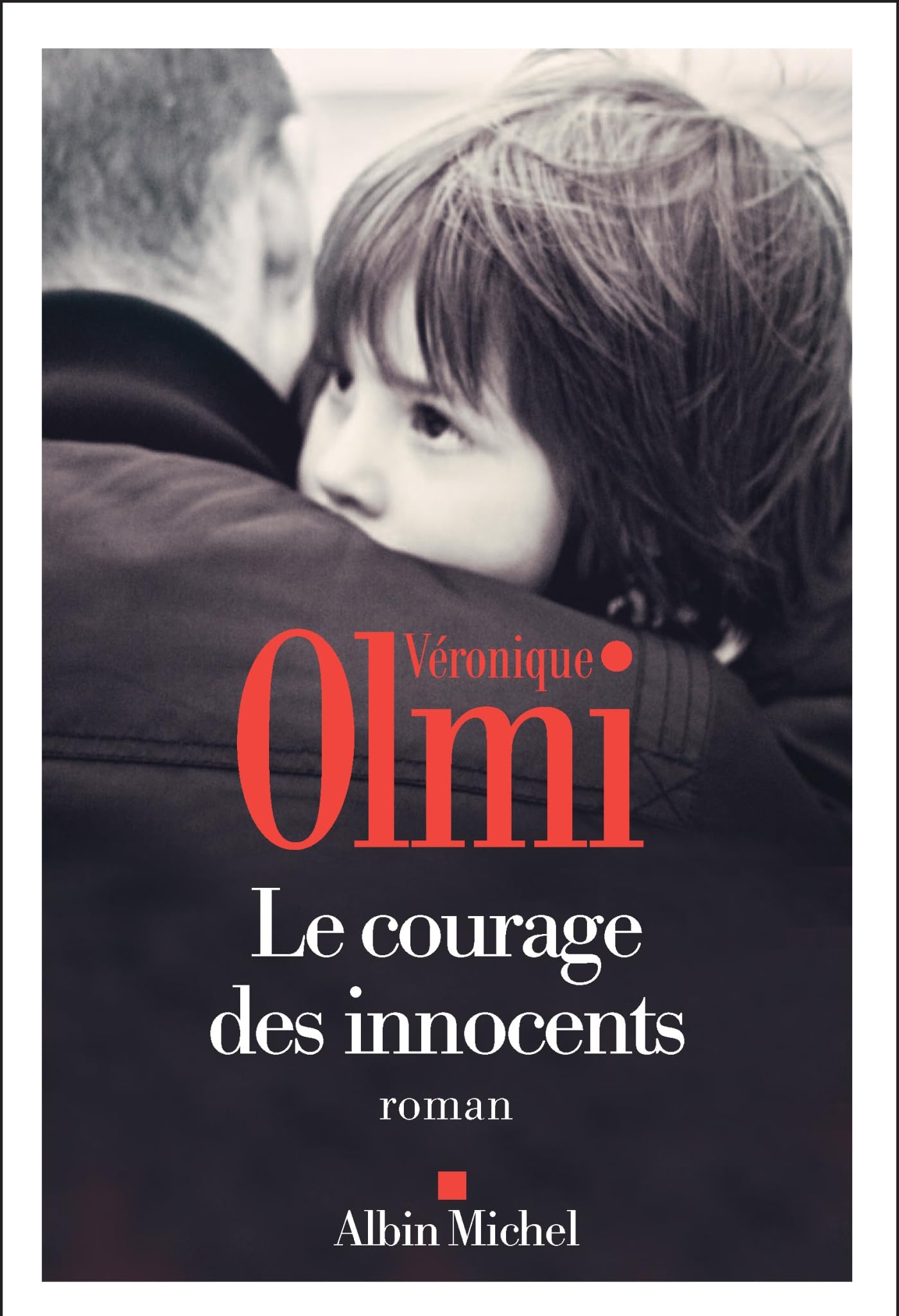 Le Courage des innocents 9782226480866