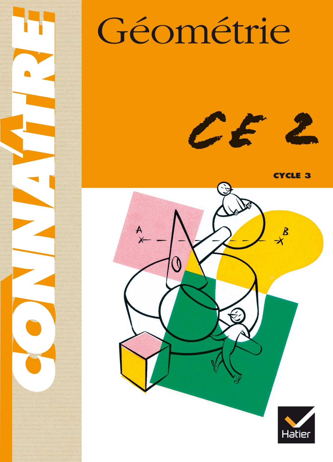 Connaître - Géométrie CE2 9782218717505