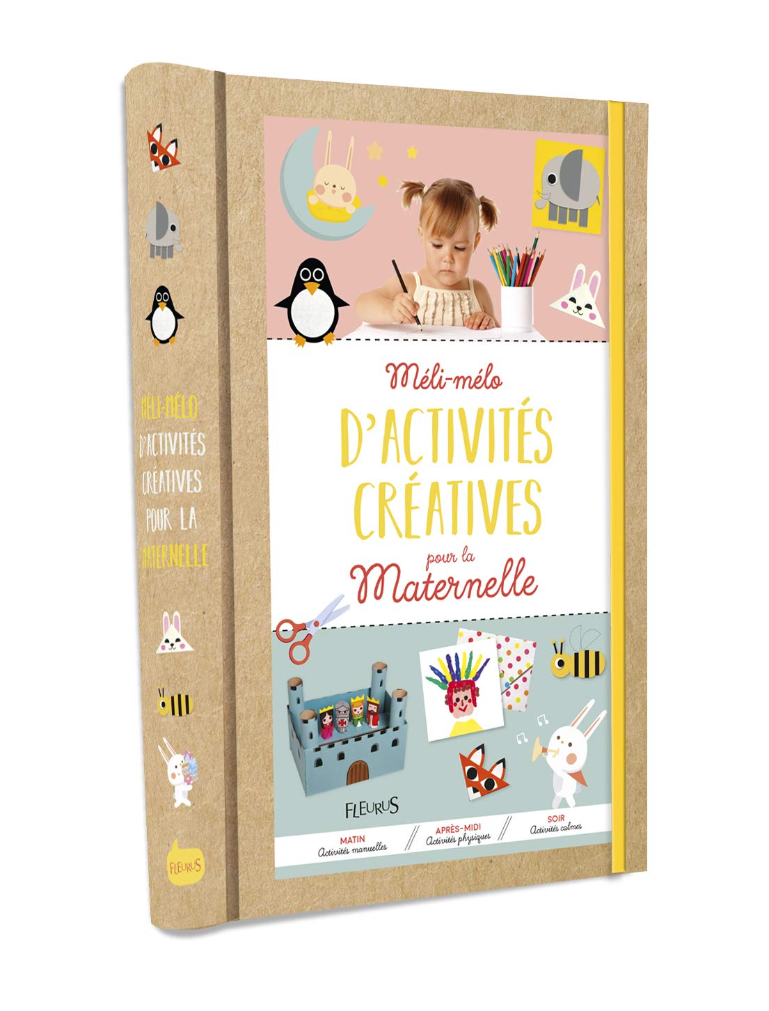 Méli-mélo d'activités créatives pour la maternelle 9782215152743