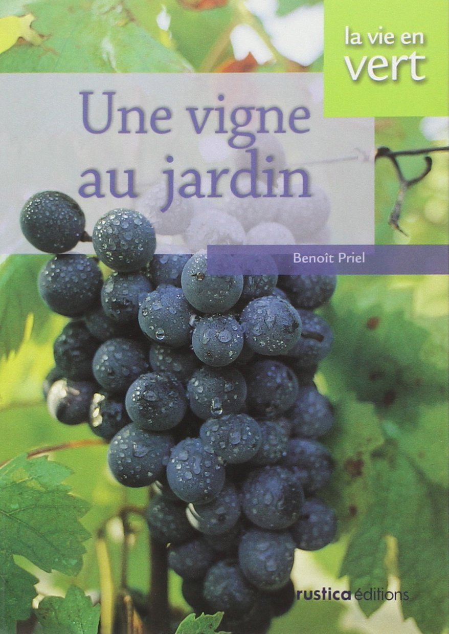 Une vigne au jardin 9782840385165