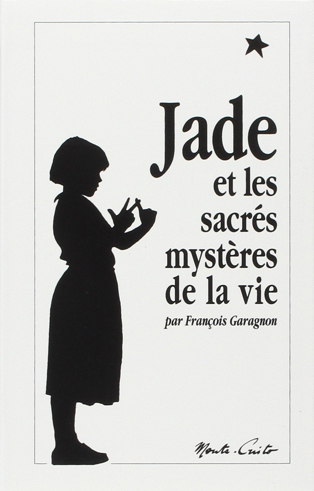 Jade et les sacrés mystères de la vie 9782909403090