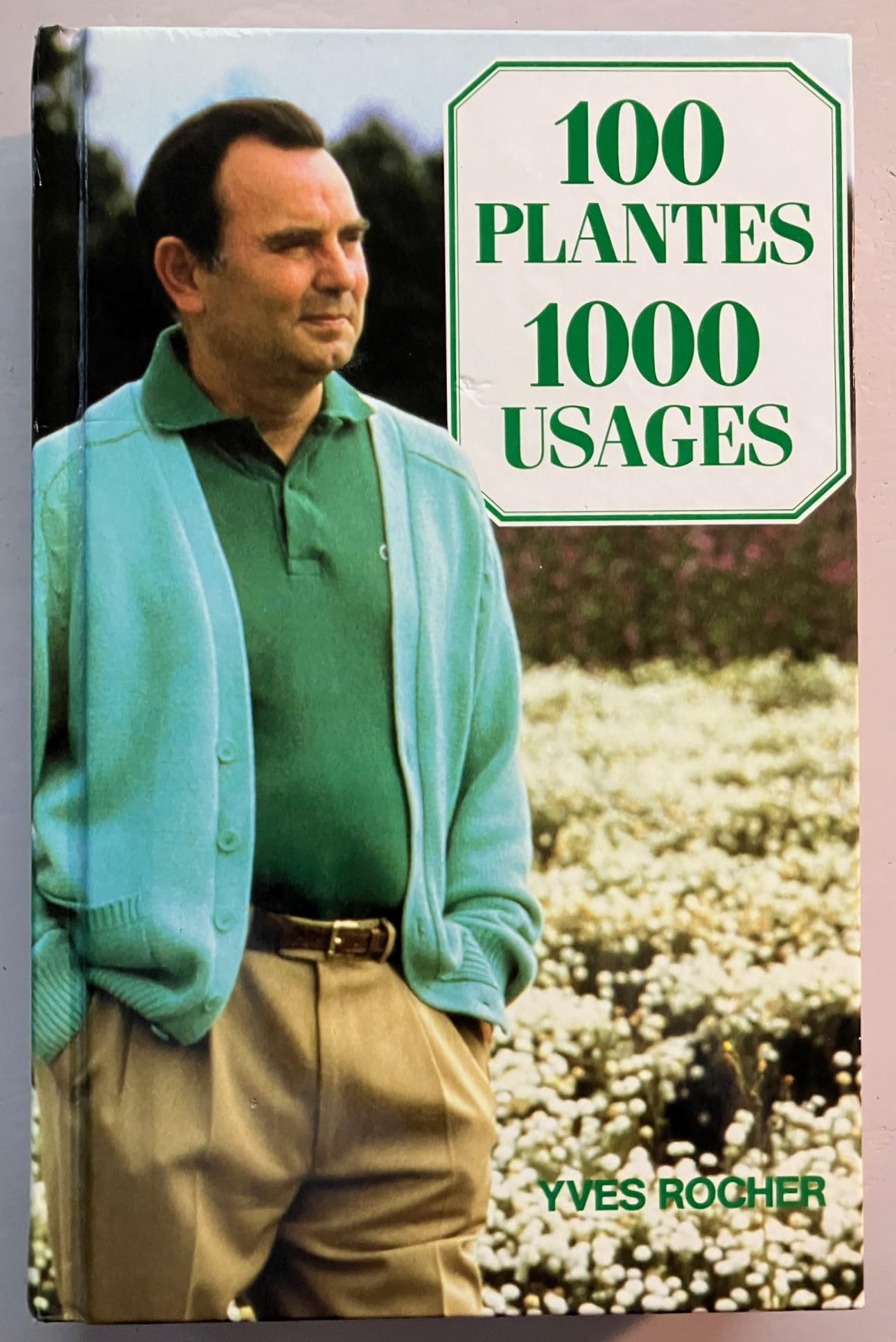 100 plantes - 1000 usages. 