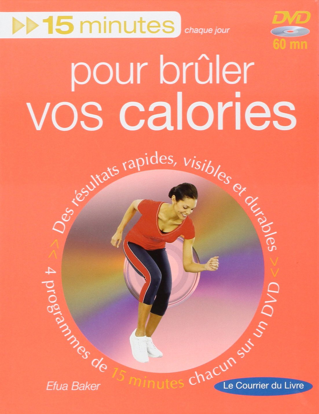 Pour brûler vos calories 9782702907511