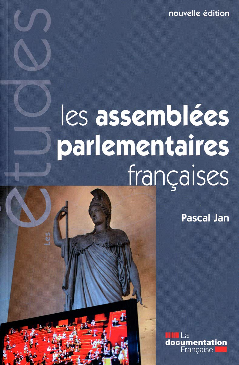 Les assemblées parlementaires françaises 3303331953180