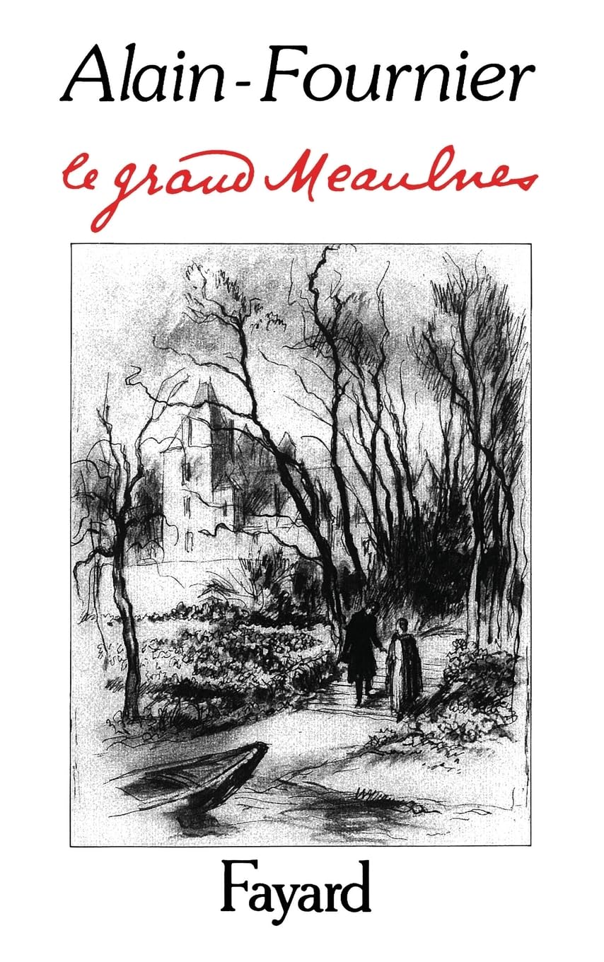 Le Grand Meaulnes, édition du centenaire 9782213017464
