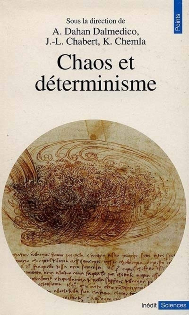 Chaos et Déterminisme 9782020151825