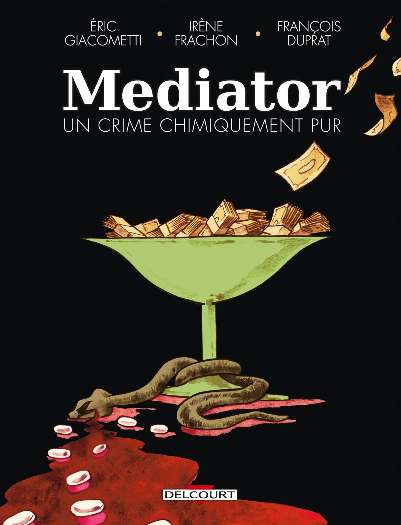Mediator, un crime chimiquement pur 9782413039396