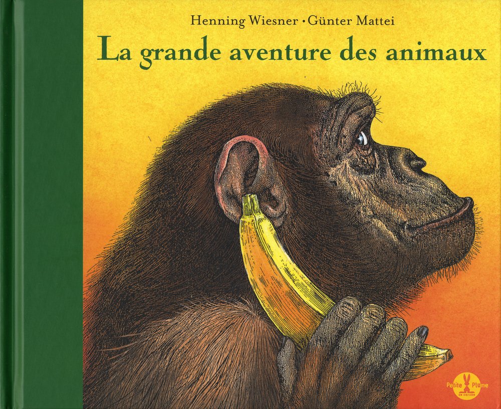 La grande aventure des animaux 9782361540234