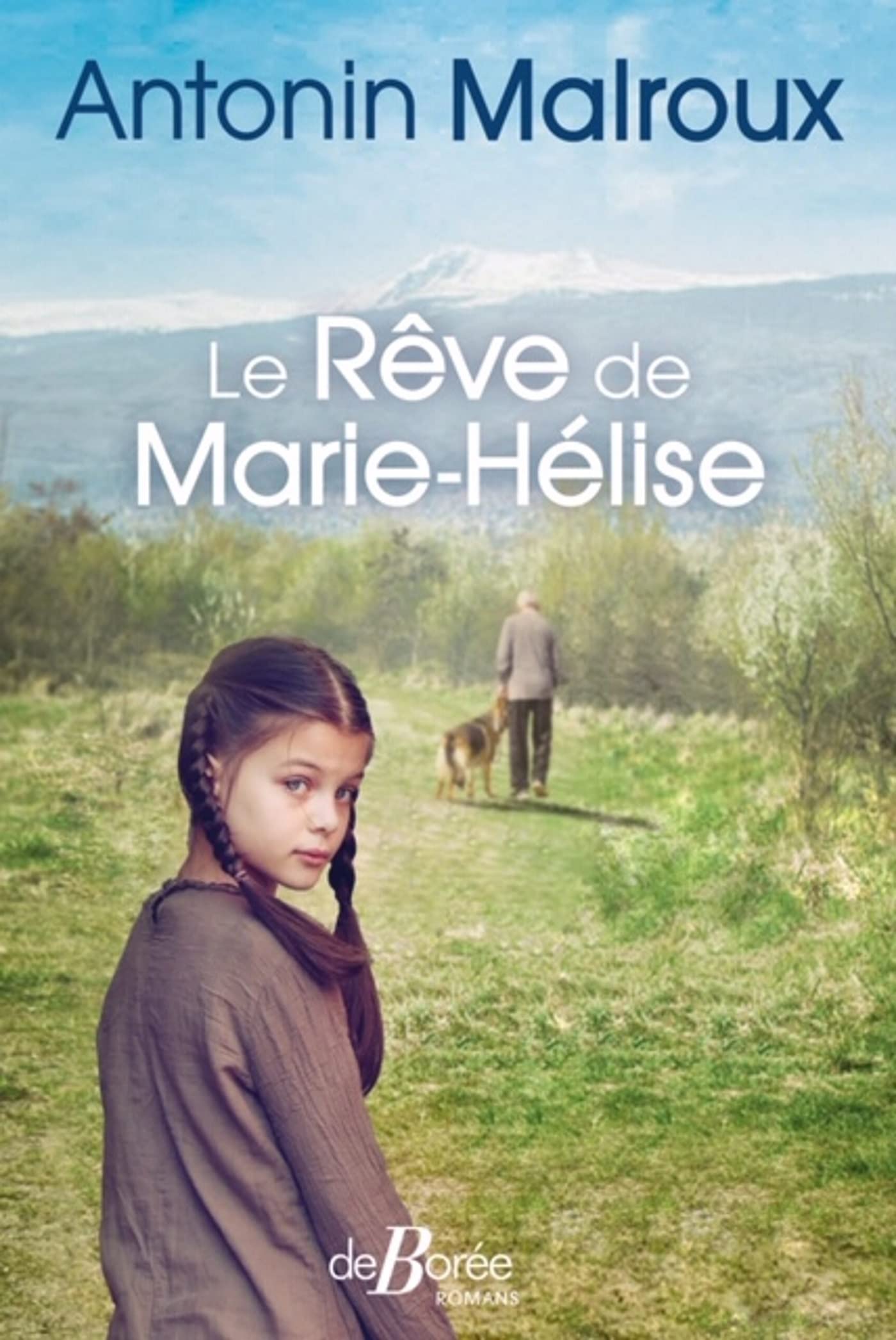 Le Rêve de Marie-Hélise 9782812932564