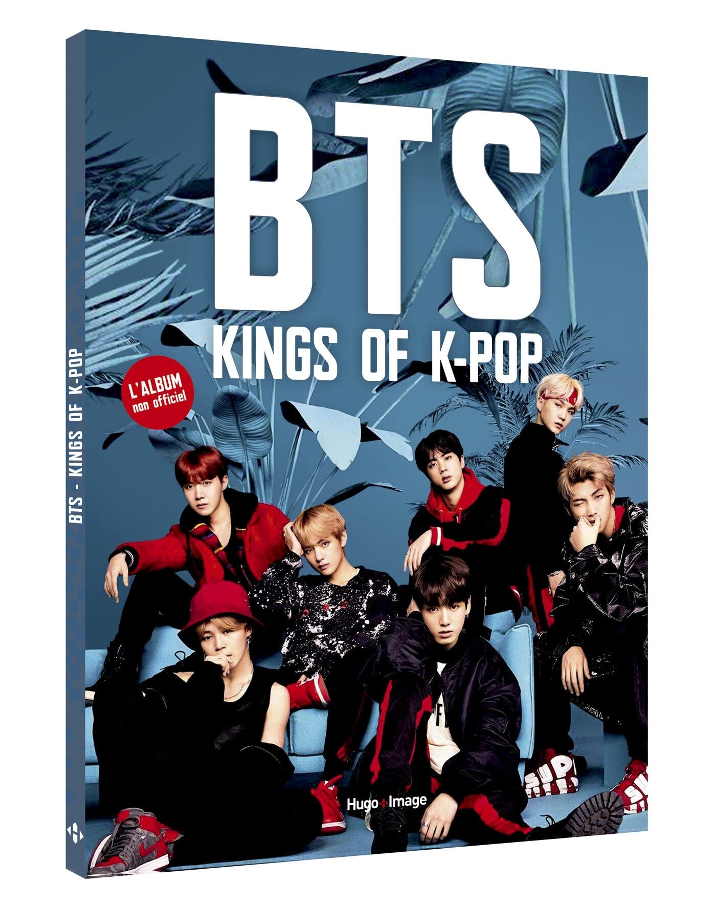 BTS Kings of K-POP - L'album non officiel 9782755640274