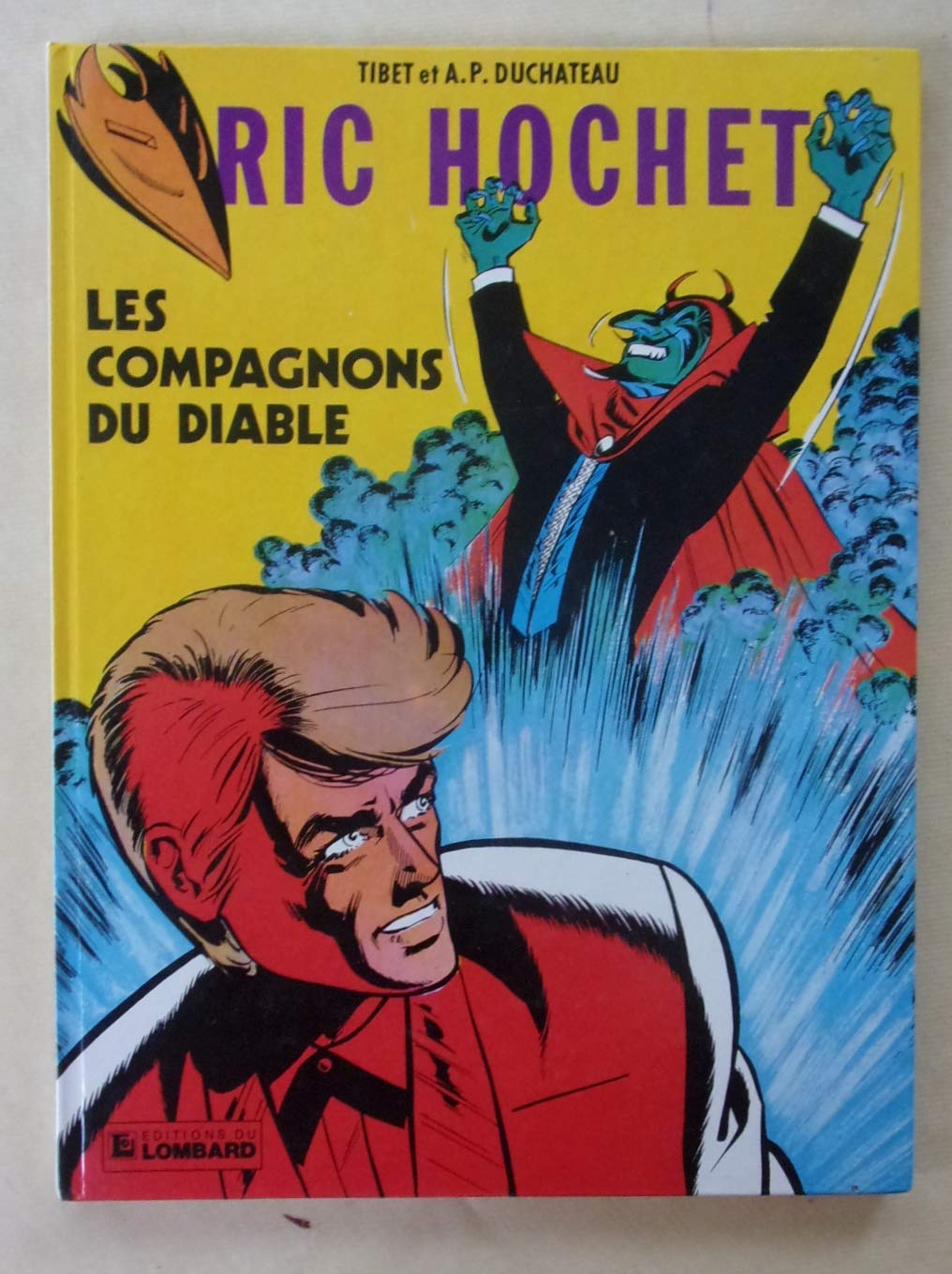 Ric Hochet, tome 12 : Les Compagnons du diable 9782803600847