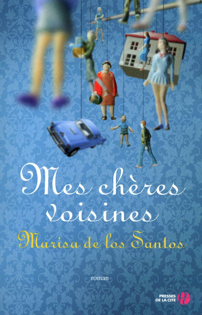 Mes chères voisines 9782258079458