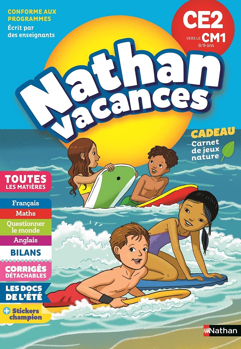 Cahier de Vacances 2025 du CE2 vers le CM1 - Nathan Vacances - 8-9 ANS 9782091932583