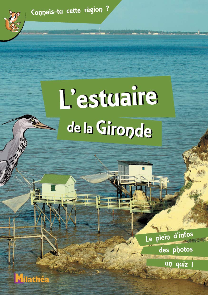 L'estuaire de la Gironde 9791090535091