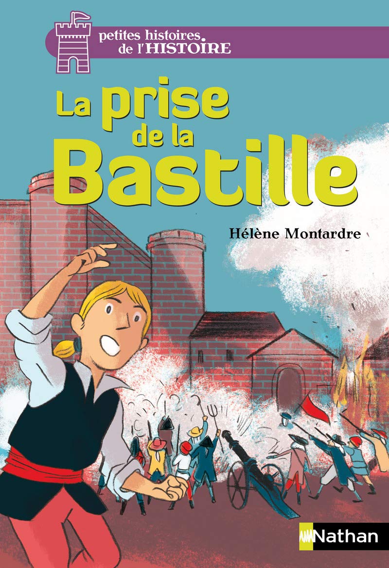 La prise de la Bastille 9782092556856