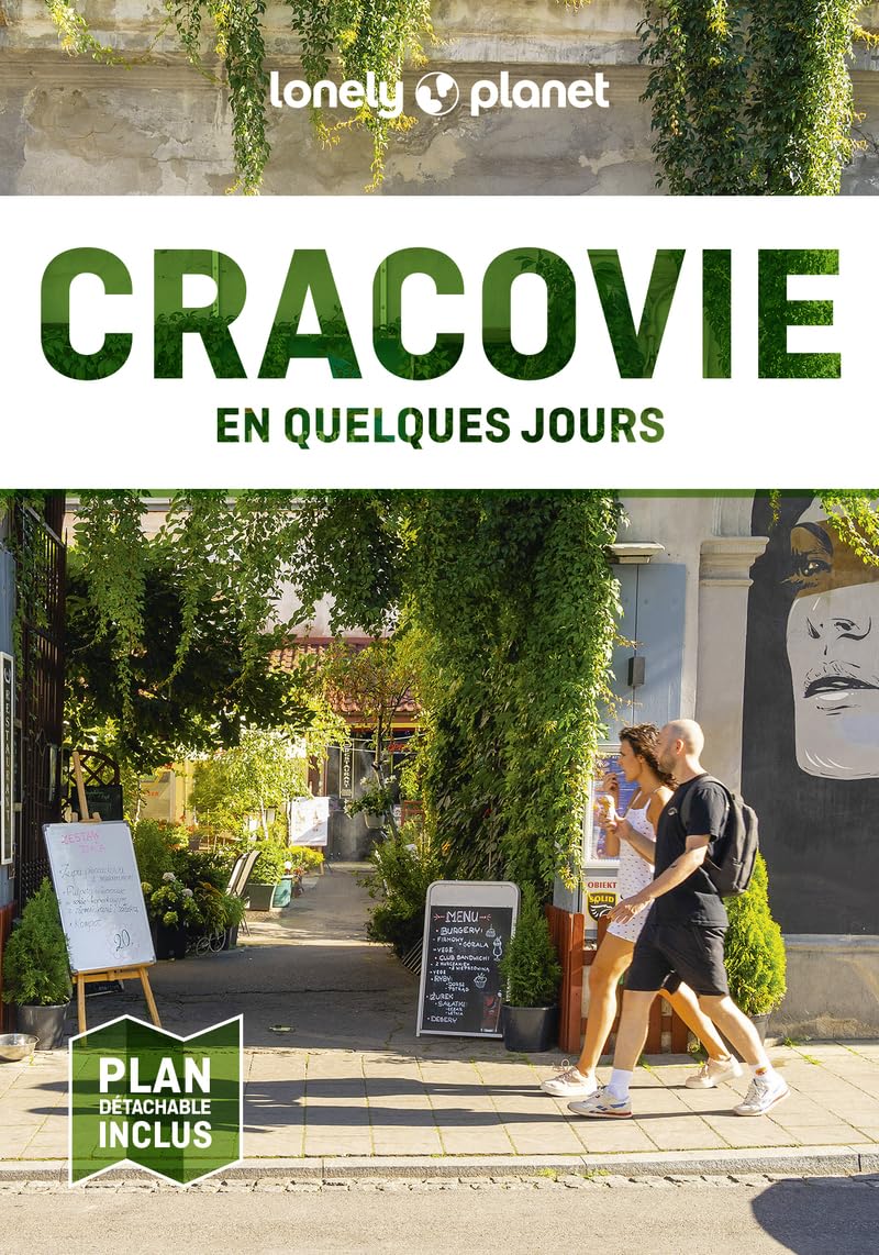 Lonely Planet - Guide Cracovie En quelques jours 2025-2026: Courts séjours, adresses tendances, cartes et promenades à pied 9782384924424