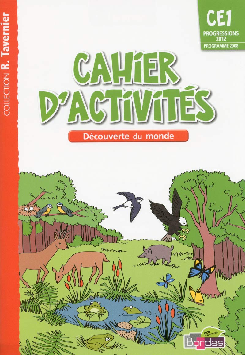 Tavernier CE1 • Cahier d'activités - Découverte du monde 9782047330203
