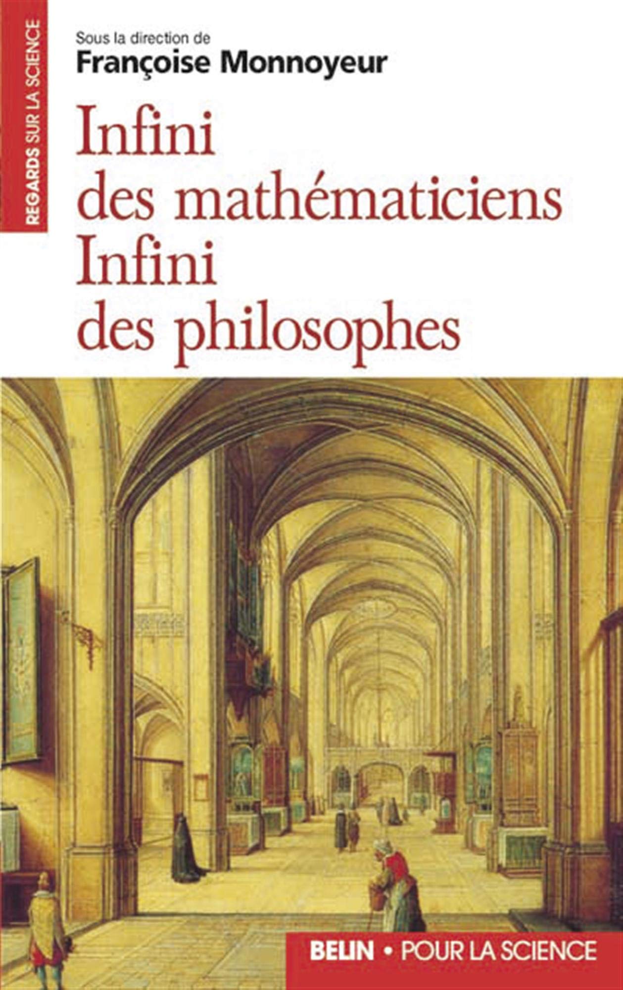 Infini des mathématiciens, infini des philosophes 9782701110189