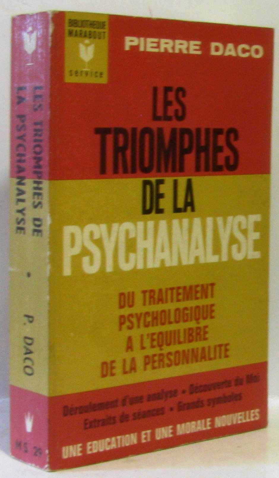 Les triomphes de la psychanalyse. marabout 9782501002530